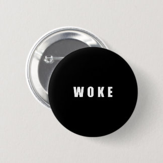 BADGE ROND 5 CM "WOKE" (SOMBRE)