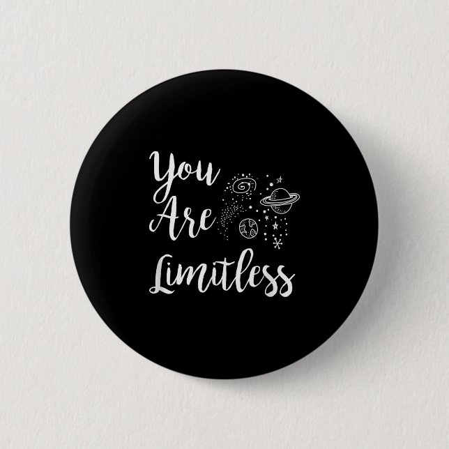Badge Rond 5 Cm Women You Are Limitless Amazing Motivational  (Devant)