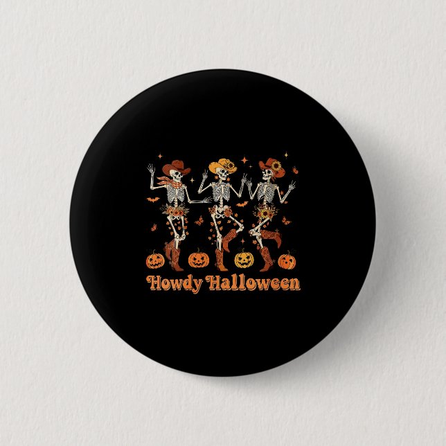 Badge Rond 5 Cm Womens Howdy Halloween Cowboy Cowgirl Skeleton Dan (Devant)
