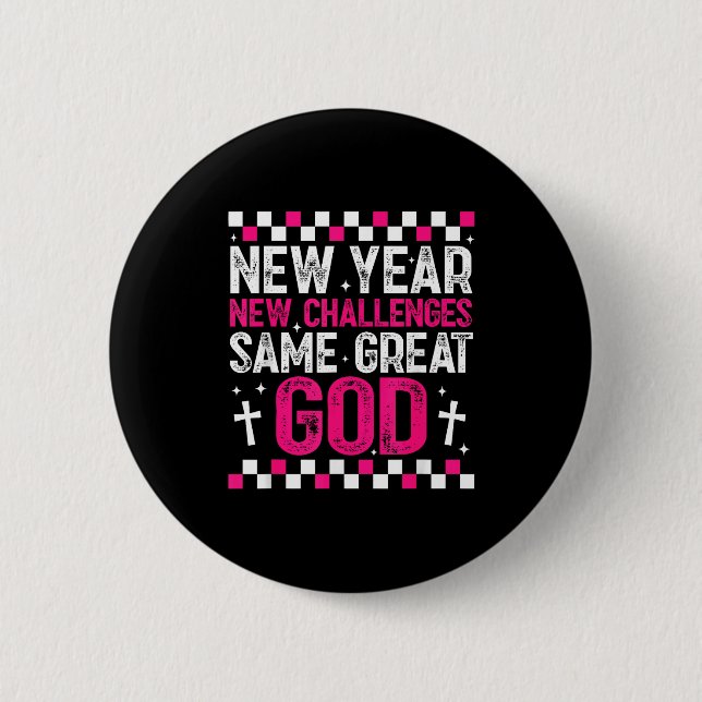 Badge Rond 5 Cm Womens New Year New Challenges Same Great God 2026 (Devant)