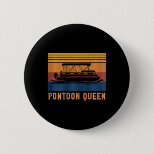 Badge Rond 5 Cm Womens Pontoon Queen Lake Et Le Bateau Lover Capta
