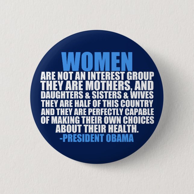 Badge Rond 5 Cm Women's Rights Obama Quote (Devant)