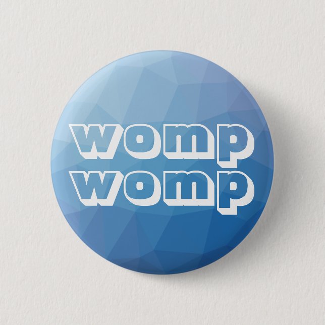 Badge Rond 5 Cm Womp Womp géométrique bleu (Devant)