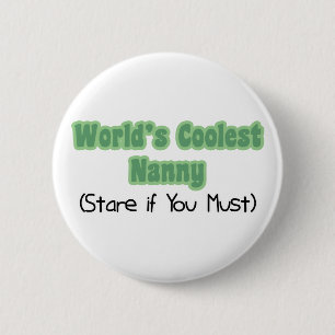 Badge Rond 5 Cm World&apos ; la bonne d'enfants la plus fraîche d