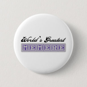 Badge Rond 5 Cm World&apos ; s plus grand Memere