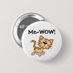 Badge Rond 5 Cm -WOW, Meow, le bon travail, wow ! Chat mignon de