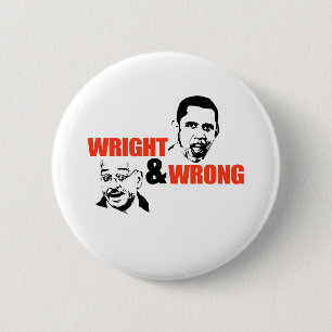 BADGE ROND 5 CM WRIGHT ET MAL/ANTI-OBAMA