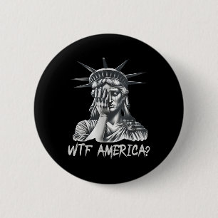 Badge Rond 5 Cm Wtf America_ Anti-Trump Politique Et Démocratie