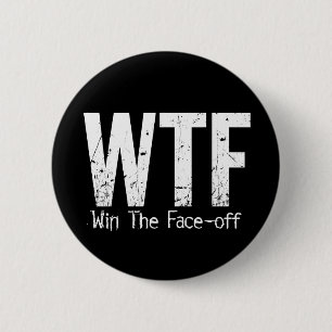 Badge Rond 5 Cm WTF : Gagnez la remise en jeu (l'hockey)