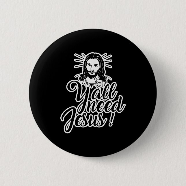 Badge Rond 5 Cm Yall Need Jesus Christmas  (Devant)