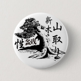 Badge Rond 5 Cm yamadori bonsaï pin