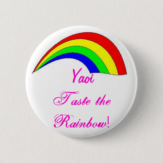 Badge Rond 5 Cm Yaoi - goûtez l'arc-en-ciel