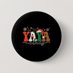 Badge Rond 5 Cm Yaya Claus Super Noël Père Noël Famille Matching