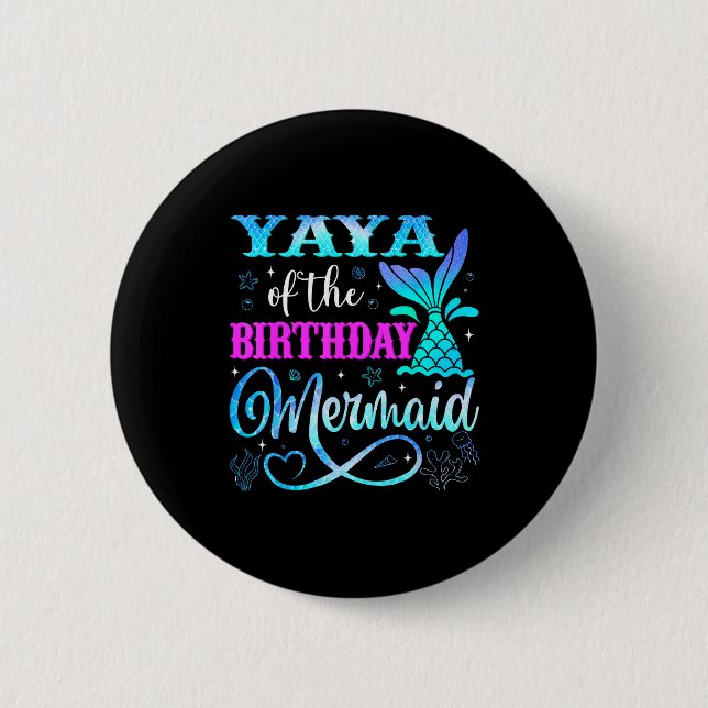 Badge Rond 5 Cm Yaya Of The Birthday Mermaid Family Matching Party (Devant)