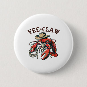 Badge Rond 5 Cm Yee Claw ! Funky Crawfish Cajun Seafood Festival