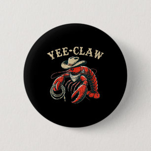 Badge Rond 5 Cm Yee Claw Funky Crawfish Festival de fruits de mer