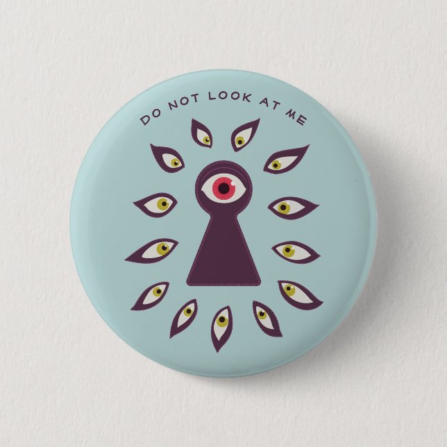 Badge Rond 5 Cm Yeux-trou-clé paranoïaque antisocial (Devant)