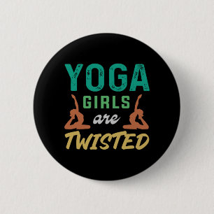 Badge Rond 5 Cm Yoga Lover Yoga Girls Are Twisted