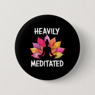 Badge Rond 5 Cm Yoga Très Médité