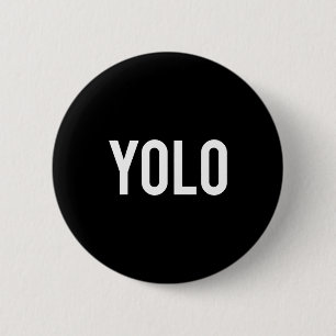 Badge Rond 5 Cm Yolo - T-shirt drôle cadeau rap hip hop cool neuf