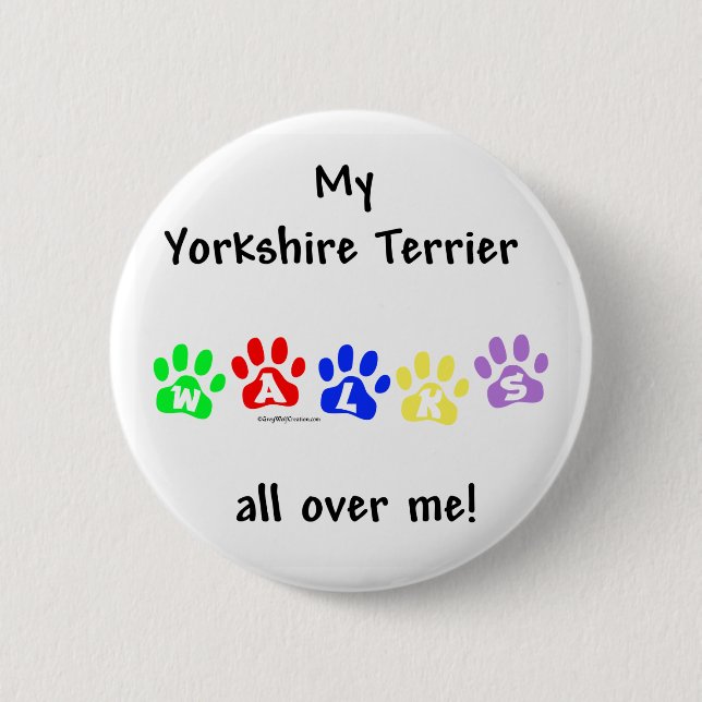 Badge Rond 5 Cm Yorkie Marche Sur Vous - Bouton (Devant)