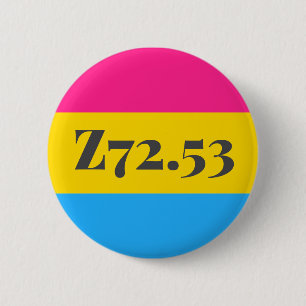 Badge Rond 5 Cm Z72.53 : Pansexuel à haut risque
