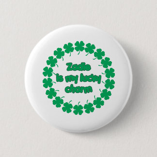 Badge Rond 5 Cm Zadie est mon charme chanceux