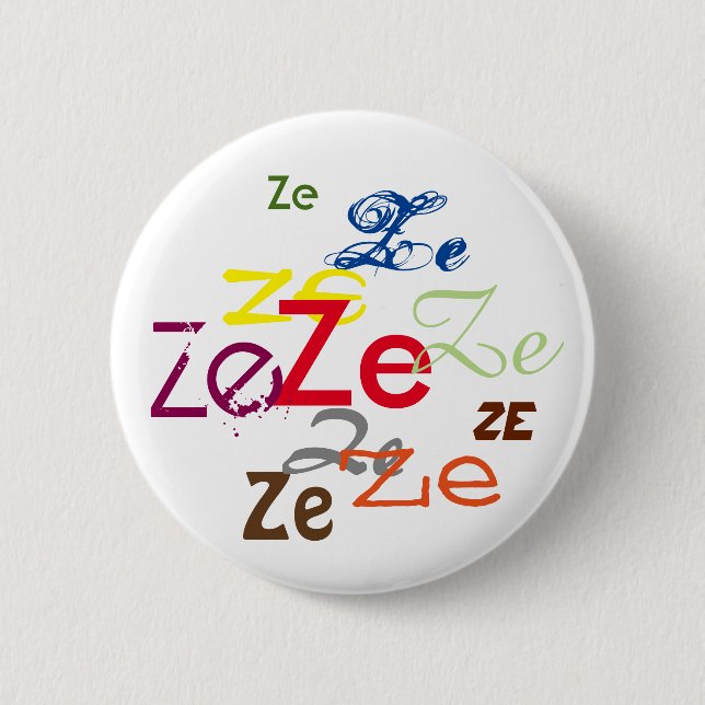 Badge Rond 5 Cm Ze ou Pronom personnalisé partout (Devant)