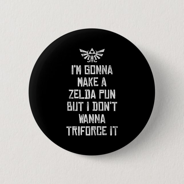 Badge Rond 5 Cm Zelda Funny Triforce It Pun Graphic  (Devant)