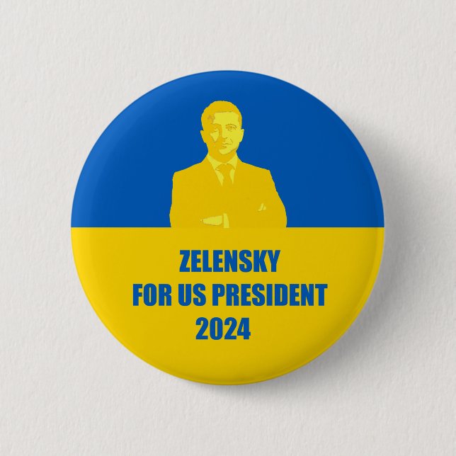 Badge Rond 5 Cm Zelensky for US President 2024 The Best Candidate (Devant)