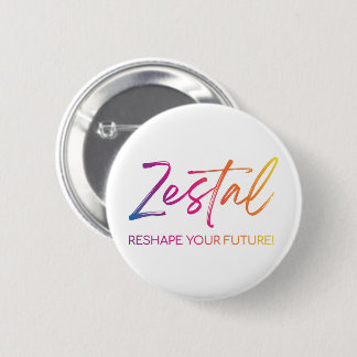Badge Rond 5 Cm Zestal - Refaçonnez votre avenir !
