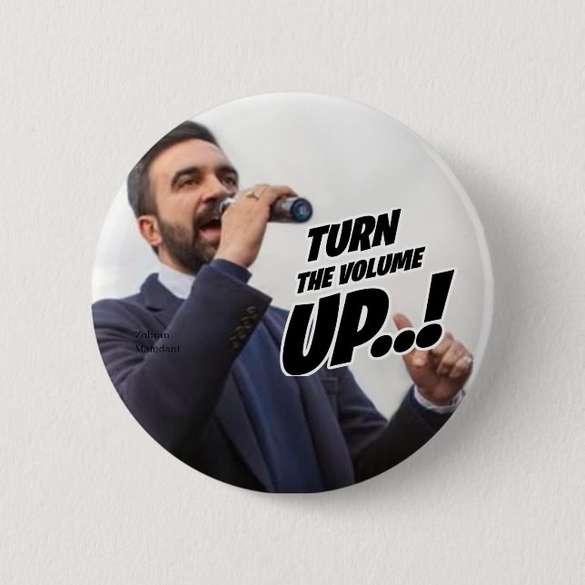 Badge Rond 5 Cm Zohran Mamdani - Turn the Volume Up (Devant)