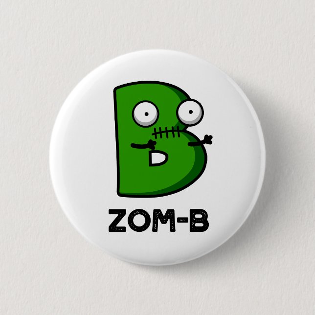 Badge Rond 5 Cm Zomb-b Drôle Halloween Zombie Alphabet B Pun (Devant)