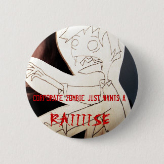 BADGE ROND 5 CM ZOMBI D'ENTREPRISE