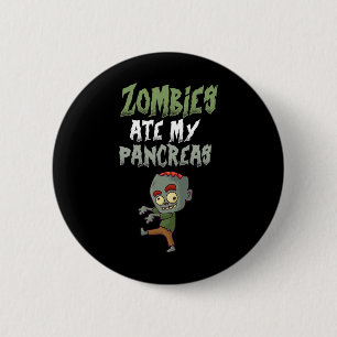 Badge Rond 5 Cm Zombies Ate My Pancreas T1d Type 1 Diabète Fille K