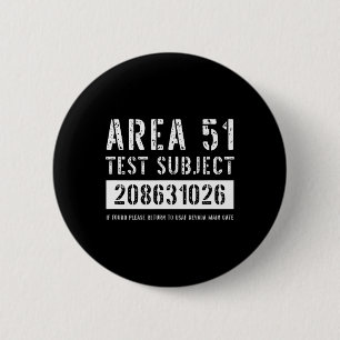 Badge Rond 5 Cm Zone 51 Objet de l'essai 1026 Enlèvement d'Aliens