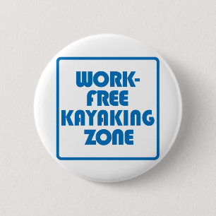 Badge Rond 5 Cm Zone de Kayak sans travail