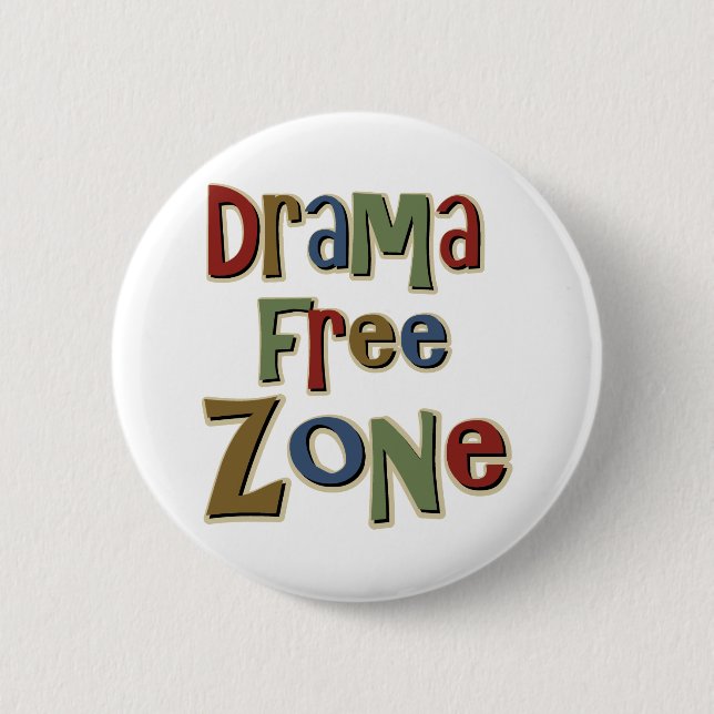 Badge Rond 5 Cm Zone franche de drame (Devant)
