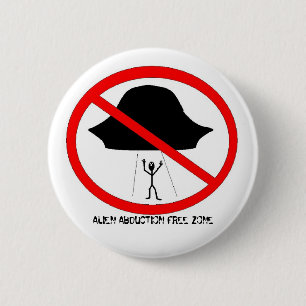 BADGE ROND 5 CM ZONE LIBRE D'ENLÈVEMENT DES ALIENS