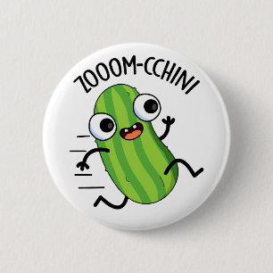 Badge Rond 5 Cm Zoom-cchini Funny Zucchini Pun