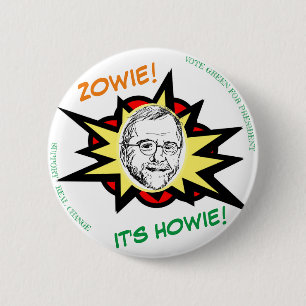 BADGE ROND 5 CM ZOWIE ! C'EST HOWIE !