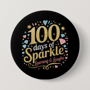 Badge Rond 7,6 Cm 100 jours d'école Étincelle d'apprentissage et de