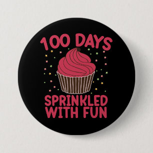 Badge Rond 7,6 Cm 100 Jours Saupoudrés De Fun Cupcake School Girl