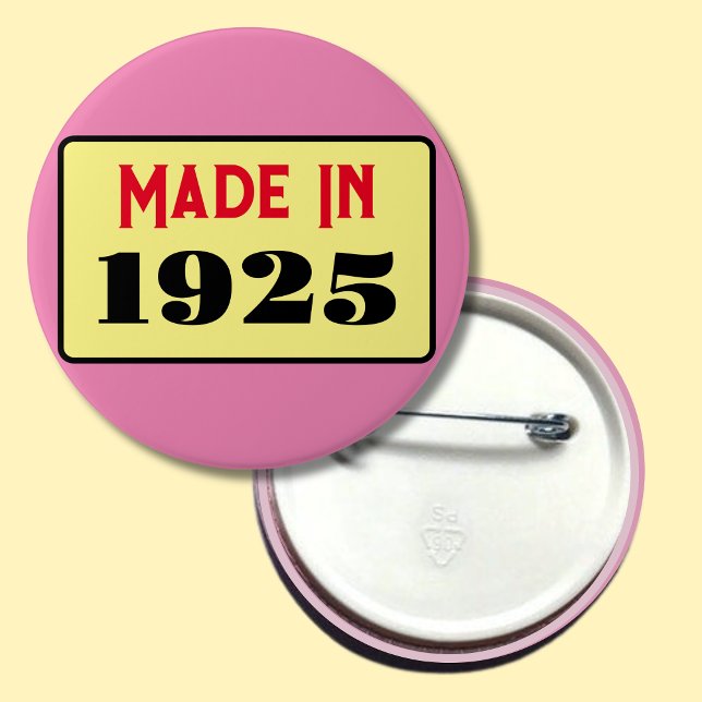 Badge Rond 7,6 Cm 100e fête d'anniversaire né 1925 90 pin (Créateur téléchargé)
