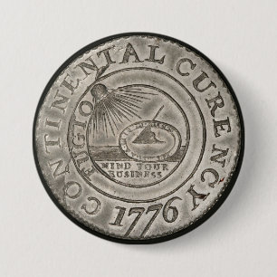 Badge Rond 7,6 Cm 1776 Monnaie continentale Chiismatic Pièce Patriot