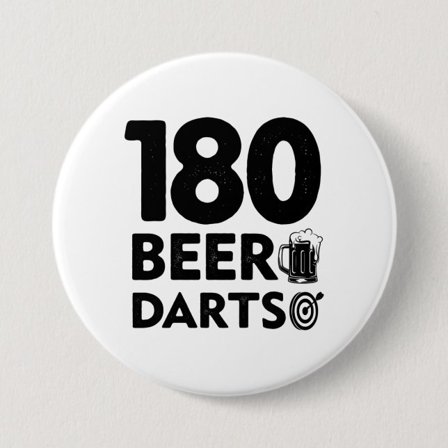 Badge Rond 7,6 Cm 180 Days Beer And Darts (Devant)