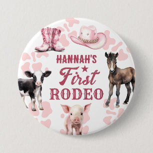 Badge Rond 7,6 Cm 1er bouton Rodeo Pink Anniversaire