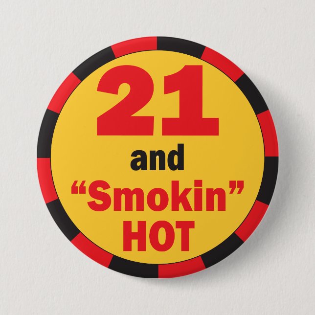 Badge Rond 7,6 Cm 21 et Anniversaire chaud fumé (Devant)