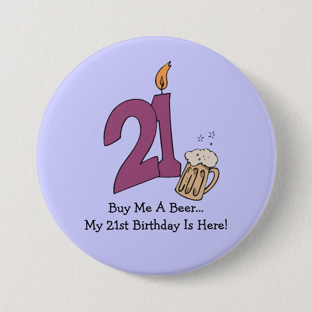 Badge Rond 7,6 Cm 21ème Bière d'anniversaire (personnalisable) (Devant)