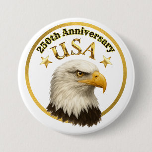 Badge Rond 7,6 Cm 250e anniversaire de l'aigle américain doré étoilé